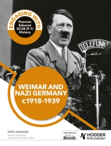 Image for Engaging with Pearson Edexcel GCSE (9–1) History: Weimar and Nazi Germany, 1918–39
