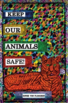 Image for Keep Our Animals Safe!