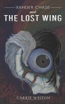 Image for Xander Chase and the Lost Wing