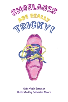 Shoelaces Are Really Tricky!