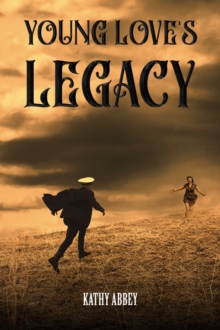Young Love’s Legacy