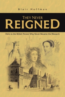Image for They Never Reigned