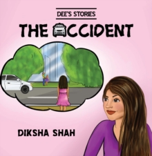 Image for Dee's Stories: The Accident