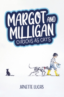 Image for Margot and Milligan: Curious as Cats