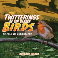 Image for The Twitterings of Ten Garden Birds