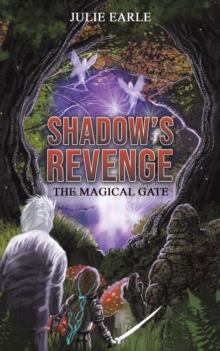 Shadow’s Revenge: The Magical Gate