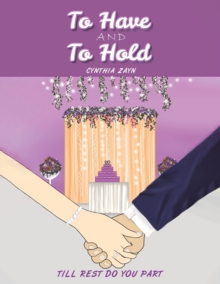 To Have and to Hold