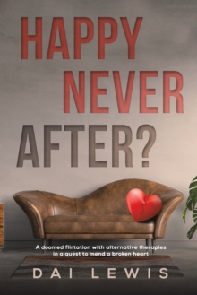Happy Never After?