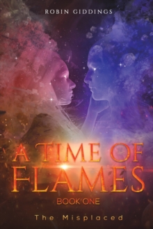 Time of Flames - Book One
