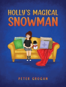 Image for Holly's magical snowman