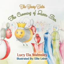 Faery Tales - The Crowning of Queen Bee