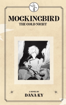 Mockingbird: The Cold Night