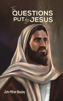 Image for The Questions Put by Jesus