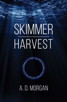 Skimmer – Harvest