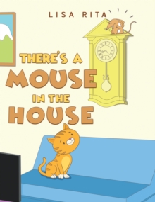 Image for There's a Mouse in the House