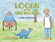 Logan and the Time Machine