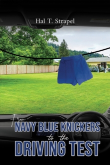 Image for From Navy Blue Knickers to the Driving Test