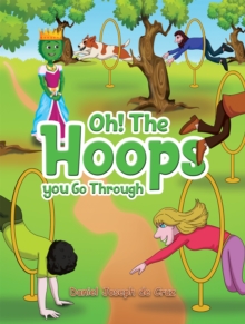 Image for Oh! the hoops you go through