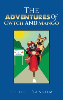 Image for The Adventures Of Cwtch and Mango