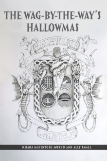 Image for The Wag-By-The-Way's Hallowmas