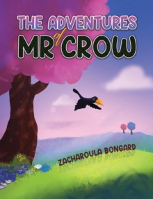 Image for The adventures of Mr Crow