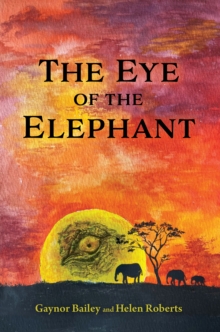 Image for The Eye of the Elephant