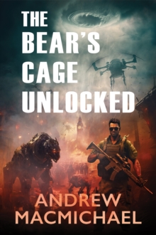 The Bear’s Cage Unlocked