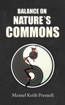 Balance on Nature’s Commons