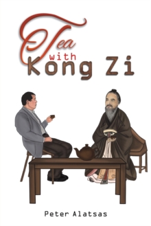 Image for Tea with Kong Zi