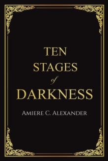 Image for Ten Stages of Darkness