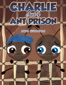 Image for Charlie Ant 4: Ant Prison