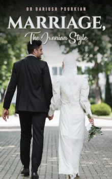 Image for Marriage, The Iranian Style