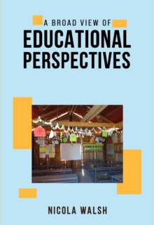 Image for A Broad View of Educational Perspectives