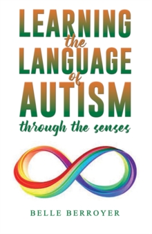 Image for Learning the Language of Autism
