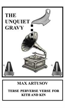 Image for The unquiet gravy