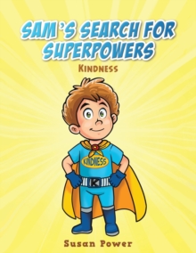 Image for Sam's Search for Superpowers