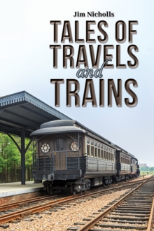 Image for Tales of travels and trains