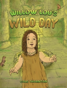 Image for Willow Lou's Wild Day