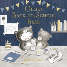 Ollie’s Back-to-School Bear: Perfect for little ones starting preschool!