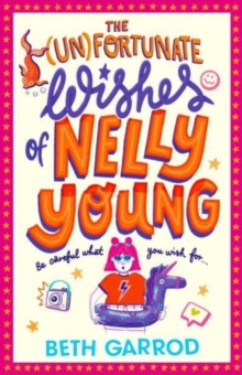 Image for The (un)fortunate wishes of Nelly Young