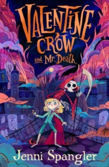 Image for Valentine Crow and Mr. Death