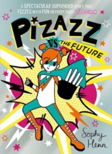 Image for Pizazz vs the future  : it's not easy being super...