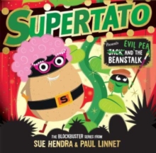 Supertato: Presents Jack and the Beanstalk: a show-stopping gift this Christmas!