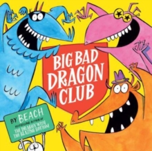 Big Bad Dragon Club by Beach cover image