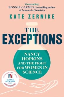 Image for Exceptions: Nancy Hopkins and the Fight for Women in Science
