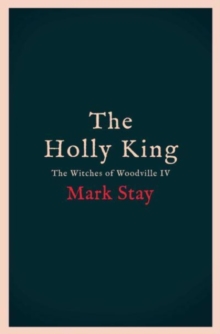 The Holly King: The thrilling new wartime fantasy adventure