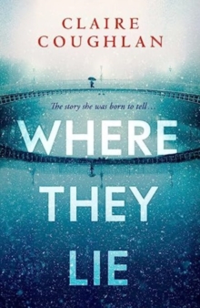 Image for Where They Lie
