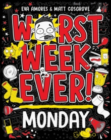 Image for Worst Week Ever!  Monday