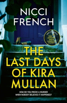 Image for The Last Days of Kira Mullan