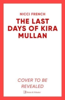 Last Days of Kira Mullan